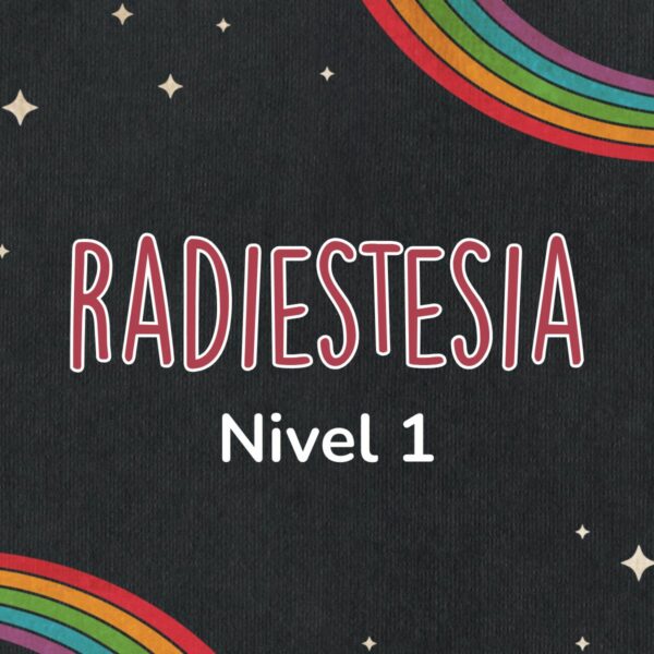 Radiestesia Uno a Uno – Nivel 1 (Limpieza de Personas)