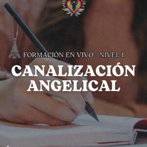 Taller de Canalización angelical (Nivel 1) - Grabado ✨